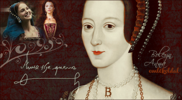 Boleyn Anna - ismerd meg egy angol kirlyn lett!